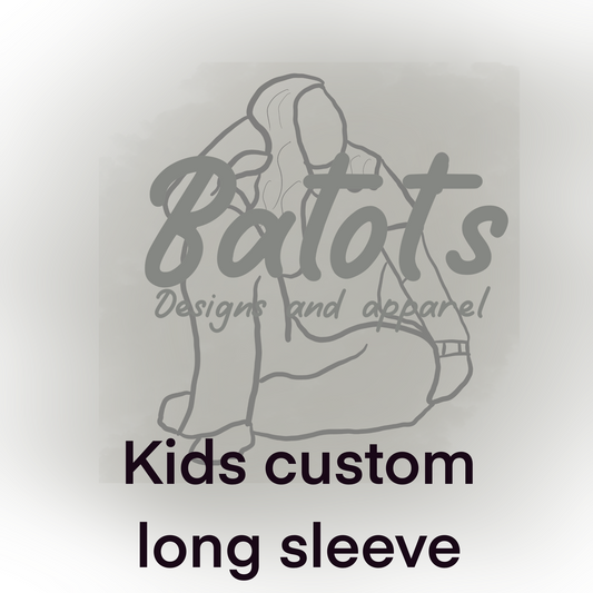 Kids Custom (long sleeve)